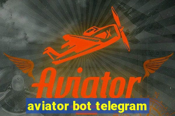 aviator bot telegram